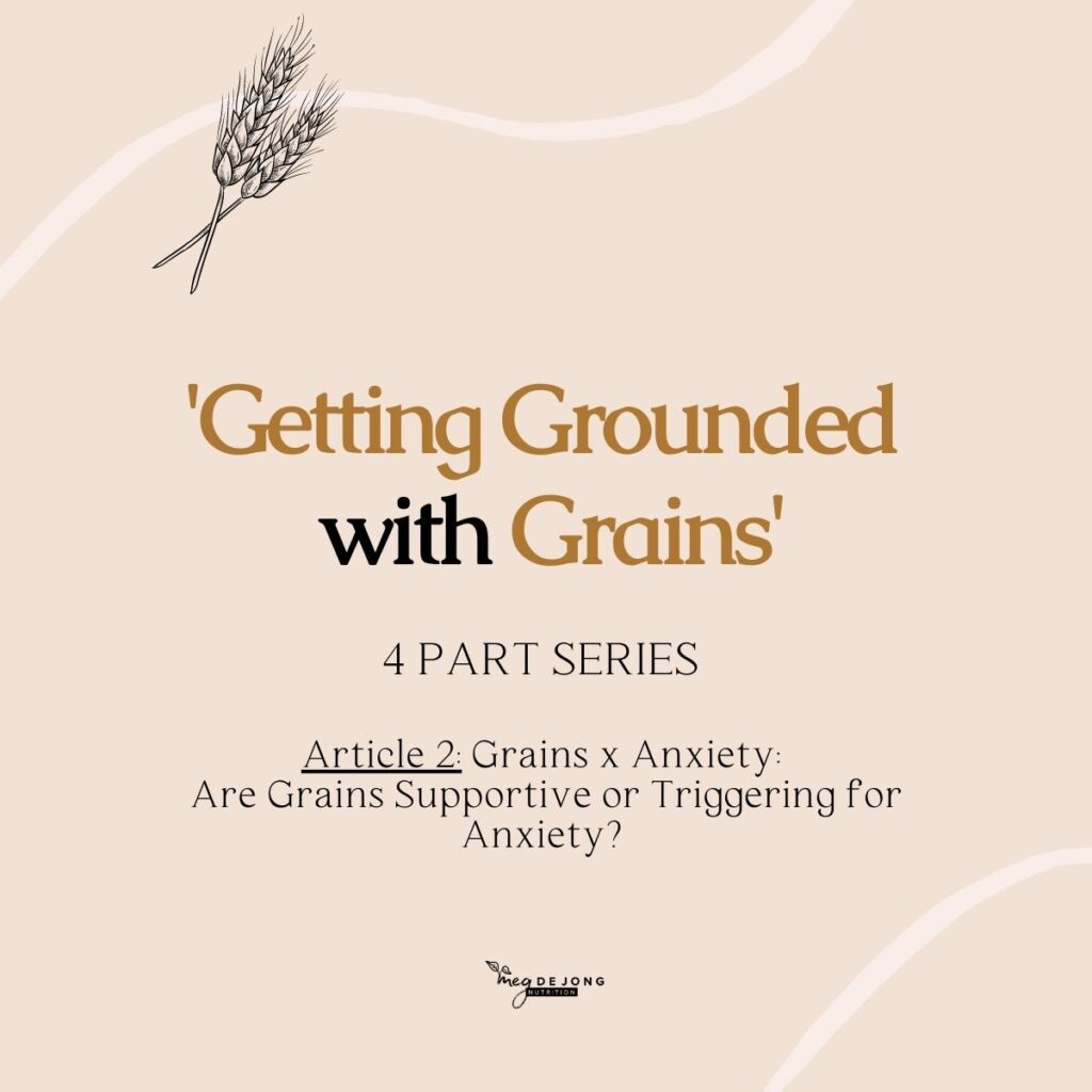 Grains supportive for anxiety